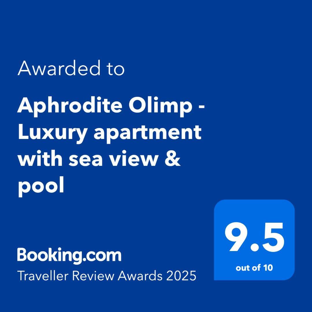 Aphrodite Olimp - Luxury Apartment With Sea View & Pool 외부 사진